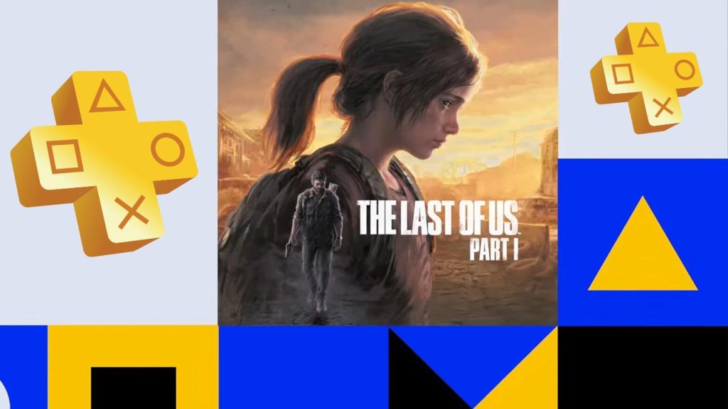 The Last of Us Part I در پلاس رایگان شد + آموزش دانلود